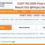 CUET PG 2025 Final Answer Key & Result Out @httpsexams.nta.ac.in