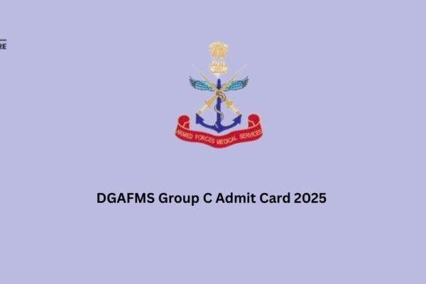 DGAFMS Group C Admit Card 2025: Release Date and Download Steps DGAFMS Group C Admit Card 2025