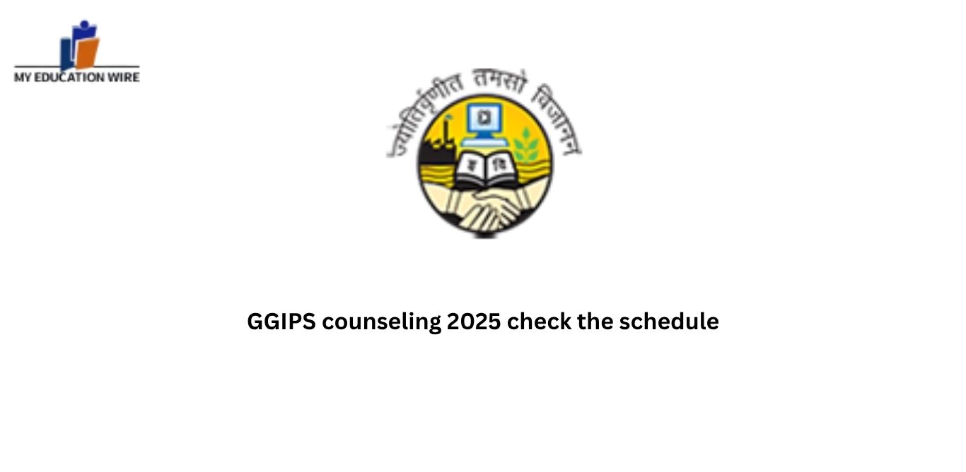 GGIPS counseling 2025 check the schedule