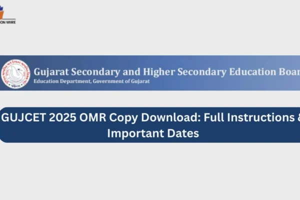 IMA Admission 2025 Counseling Process – Complete Guide GUJCET 2025 OMR Copy Download Full Instructions & Important Dates (1)