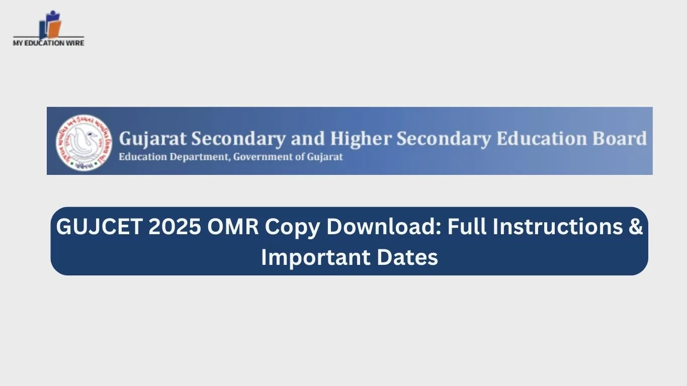 GUJCET 2025 OMR Copy Download Full Instructions & Important Dates (1)