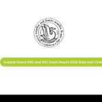 Gujarat Board HSC and SSC Exam Result 2025 Date and Time