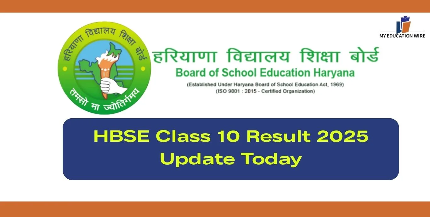 HBSE Class 10 Result 2025 Update Today