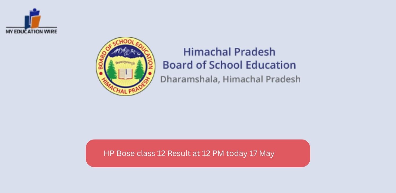 HP Bose class 12 Result at 12 PM today 17 May