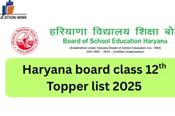 Haryana Board Class 12th Topper List 2025 Haryana board class 12th Topper list 2025