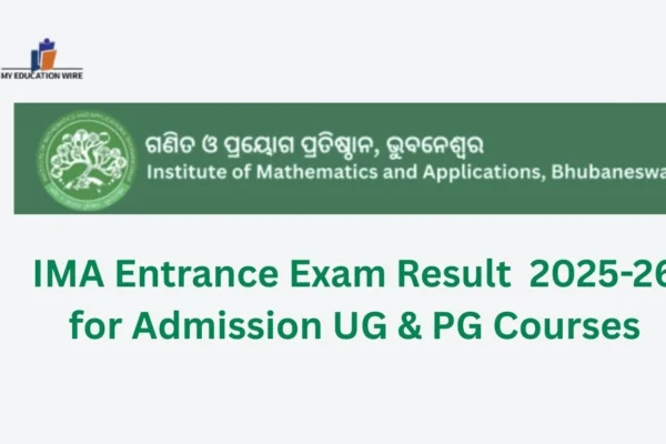 IMA Entrance Exam Result 2025 for Admission UG & PG Courses IMA Entrance Exam Result 2025-26 for Admission UG & PG Courses