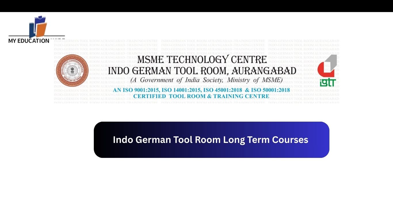 Indo German Tool Room Long Term Courses