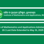 Institute of Mathematics and Applications Admission 2025–26 Last Date Extended to May 31, 2025