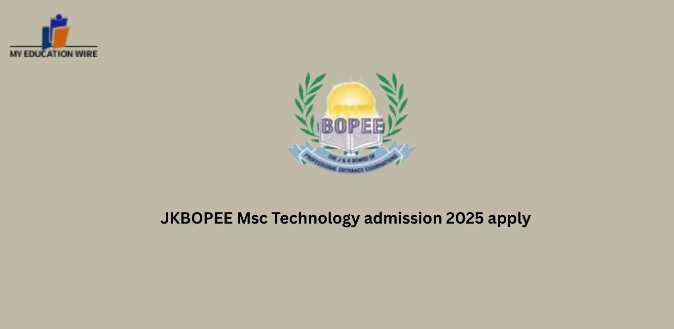 JKBOPEE Msc Technology admission 2025 apply