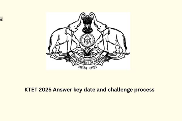 KTET 2025 Answer key date and challenge process KTET 2025 Answer key date and challenge process