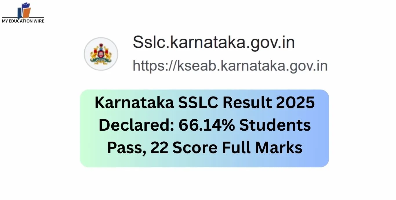 Karnataka SSLC Result 2025 Declared 66.14% Students Pass, 22 Score Full Marks