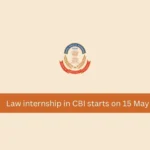 Law internship in CBI starts on 15 May