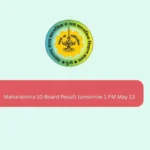 Maharashtra 10 Board Result tomorrow 1 PM May 13
