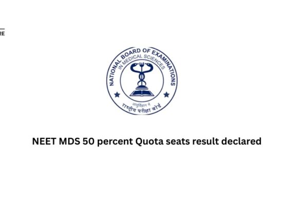 NEET MDS 50 percent Quota seats result declared NEET MDS 50 percent Quota seats result declared