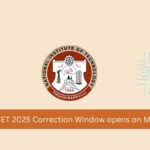 NIMCET 2025 Correction Window opens on May 19
