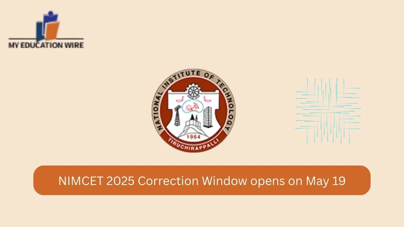 NIMCET 2025 Correction Window opens on May 19