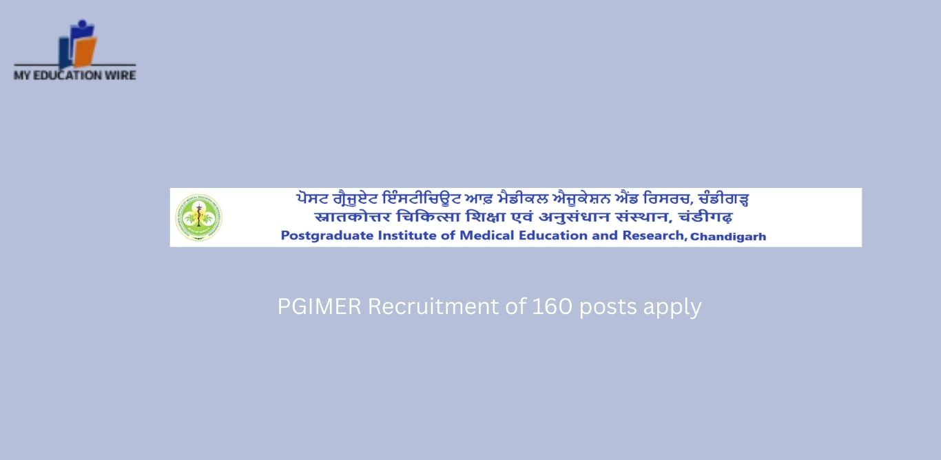 PGIMER Recruitment of 160 posts apply
