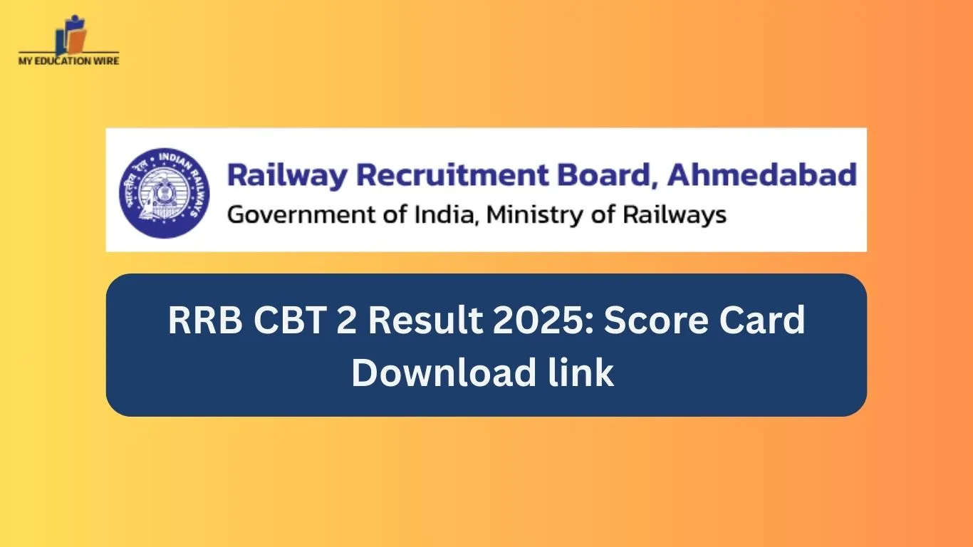 RRB CBT 2 Result 2025 Score Card Download link (1)