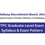 RRB NTPC Graduate Level Exam Dates, Syllabus & Exam Pattern