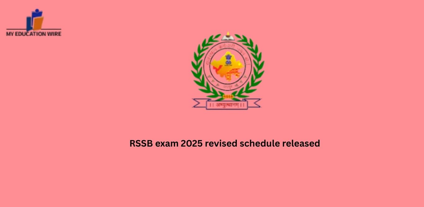 RSSB exam 2025 revised schedule released