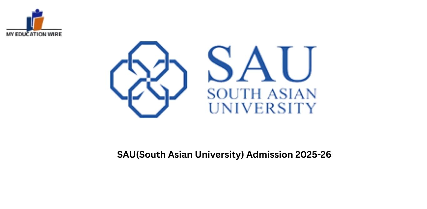 SAU(South Asian University) Admission 2025-26