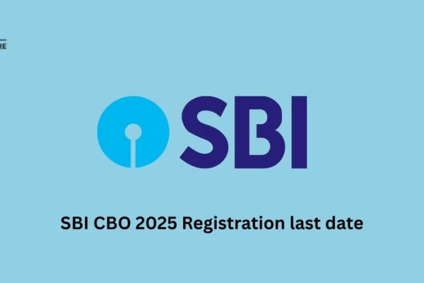SBI CBO 2025 Registration last date