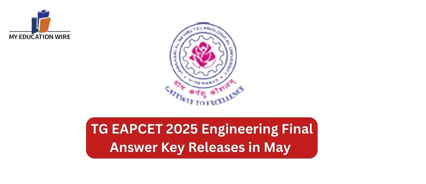 TG EAPCET 2025 Engineering Final Answer Key Releases in May