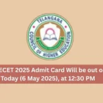 TG ECET 2025 Admit Card Will be out on Today (6 May 2025), at 1230 PM