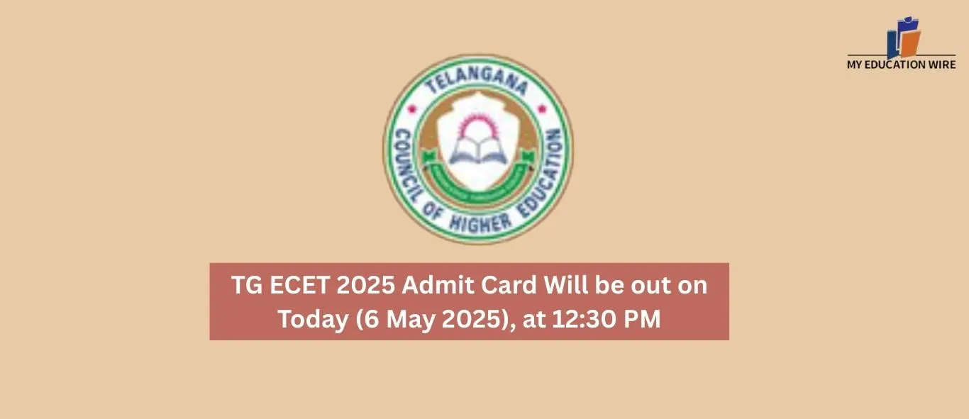 TG ECET 2025 Admit Card Will be out on Today (6 May 2025), at 1230 PM