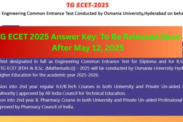 TG ECET 2025 Response sheet released Answer Key Soon TG ECET 2025 Answer Key To Be Released Soon After May 12, 2025