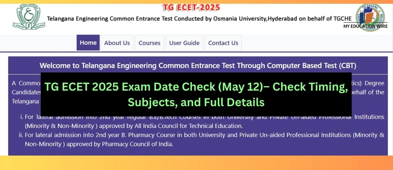 TG ECET 2025 Exam Date Check (May 12)– Check Timing, Subjects, and Full Details (1)