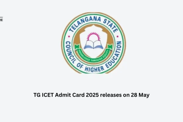TG ICET Admit Card 2025 releases on 28 May