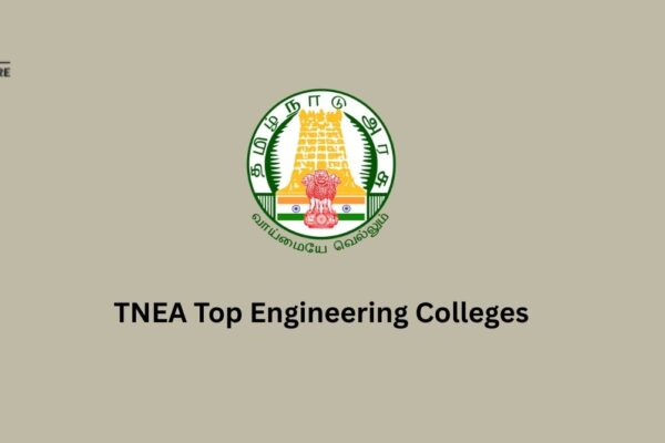 TNEA Top Engineering Colleges TNEA Top Engineering Colleges