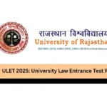 ULET 2025: University Law Entrance Test Rajasthan