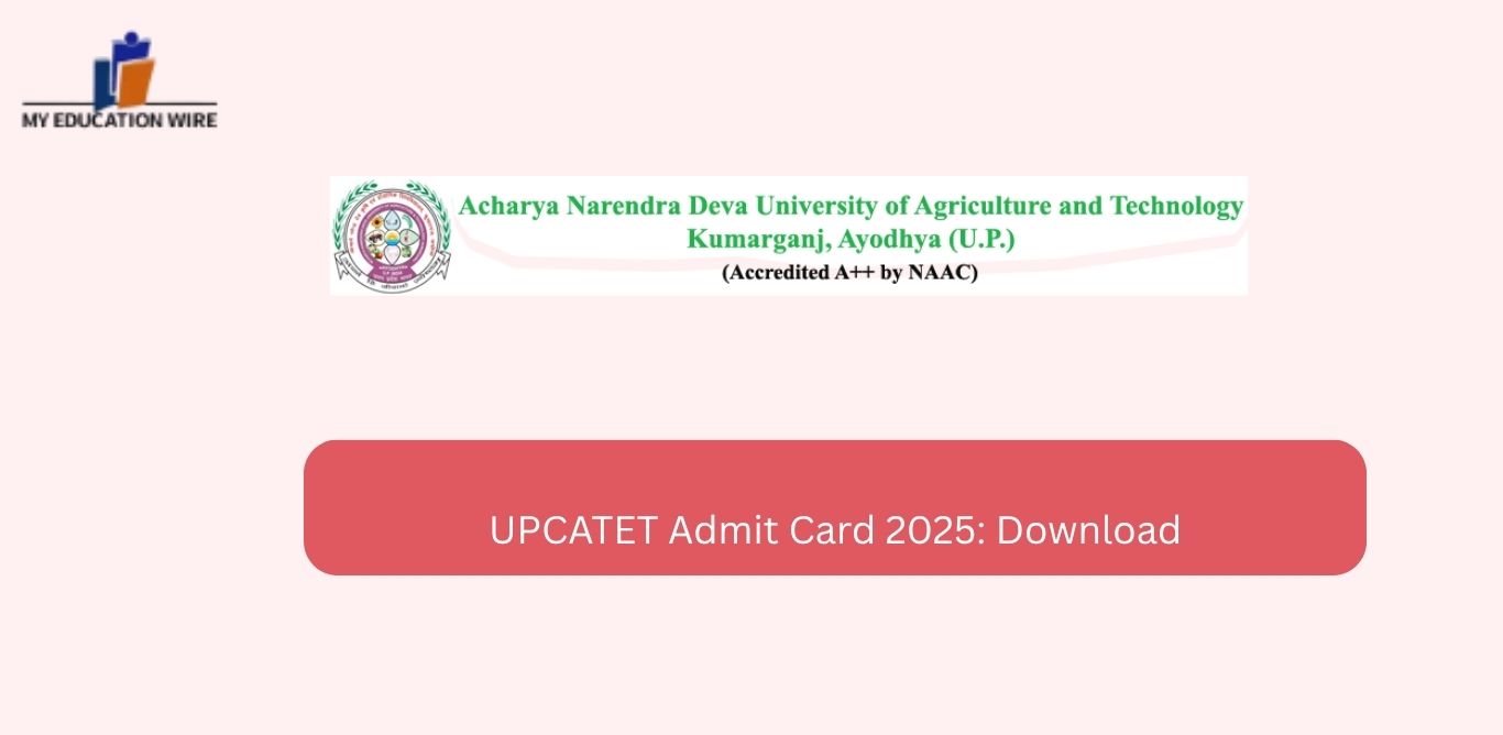 UPCATET Admit Card 2025: Download