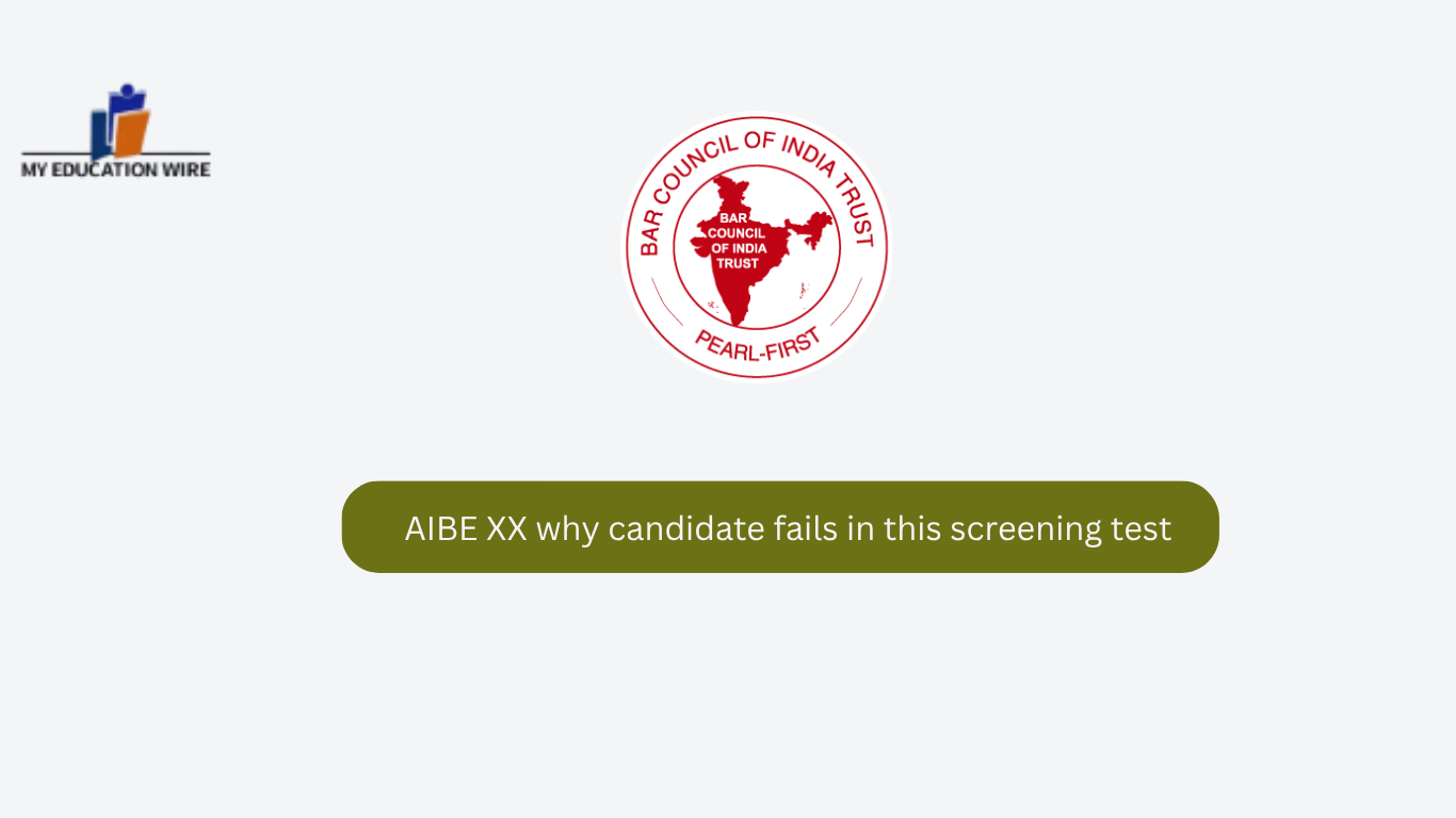 AIBE XX why candidate fails in this screening test