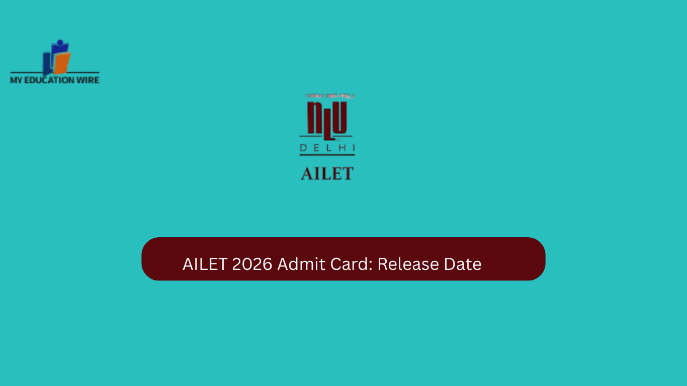 AILET 2026 Admit Card: Release Date