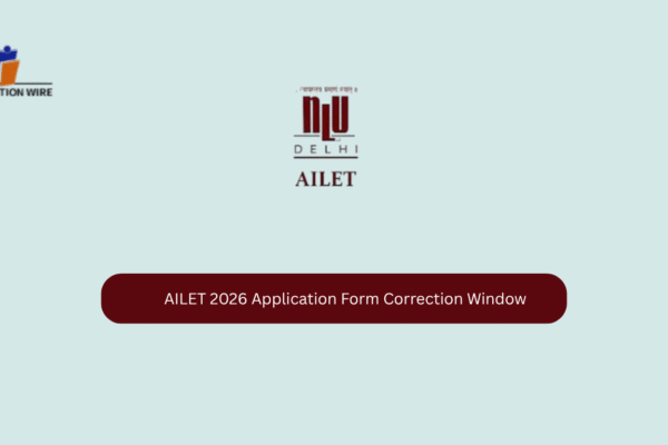 AILET 2026 Application Form Correction Window AILET 2026 Application Form Correction Window