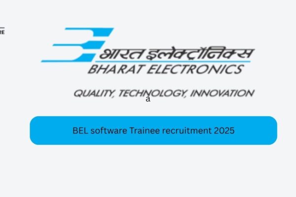 BEL Software Trainee Recruitment 2025 BEL software Trainee recruitment 2025