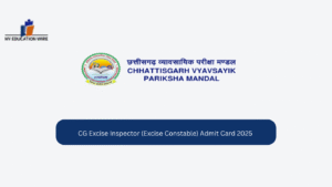 CG Excise Inspector (Excise Constable) Admit Card 2025