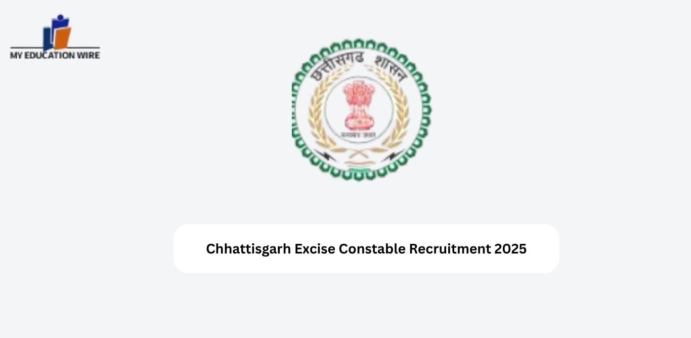 Chhattisgarh Excise Constable Recruitment 2025
