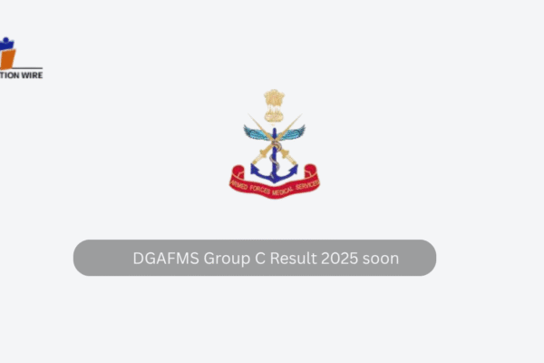 DGAFMS Group C Result 2025 soon DGAFMS Group C Result 2025 soon