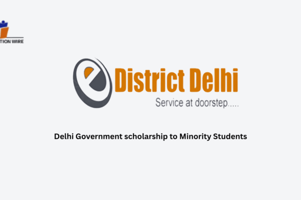Delhi Government scholarship to Minority Students