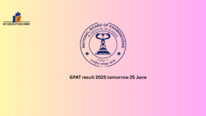 GPAT result 2025 tomorrow 25 June