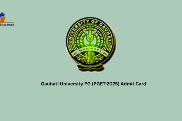 Gauhati University PGET 2025 Admit Card