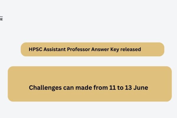 HPSC Assistant Professor Answer Key released HPSC Assistant Professor Answer Key released