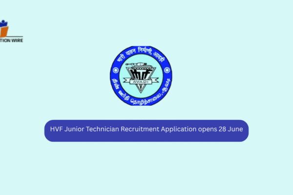 HVF Junior Technician Recruitment Application Opens 28 June HVF Junior Technician Recruitment Application opens 28 June