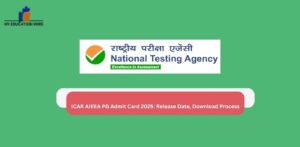 ICAR AIEEA PG Admit Card 2025: Release Date, Download Process