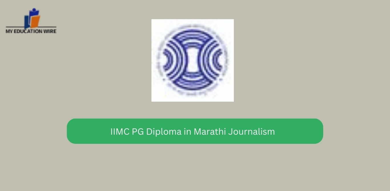 IIMC PG Diploma in Marathi Journalism