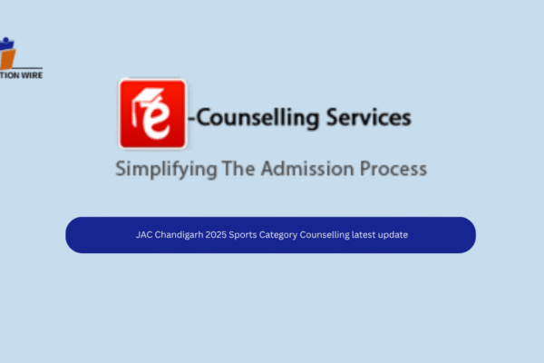 JAC Chandigarh 2025 Sports Category Counselling Latest Update JAC Chandigarh 2025 Sports Category Counselling latest update